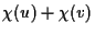 $\chi(u)+\chi(v)$